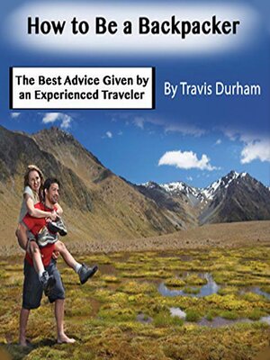 cover image of How to Be a Backpacker